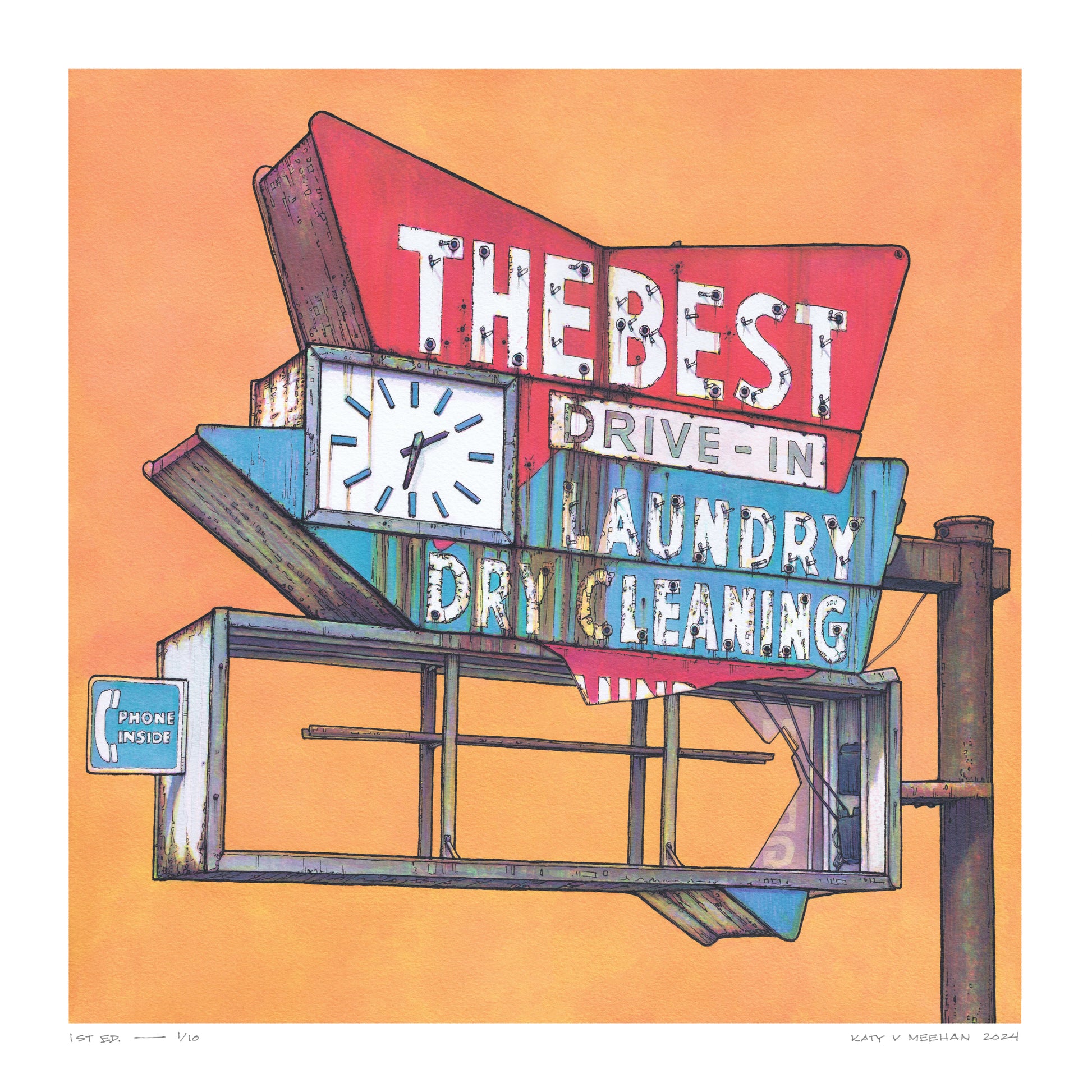 This is a high resolution scan of a limited edition art print. The original artwork was created with india ink on watercolor paper by artist Katy V. Meehan. This is a scan of a print of a hand painted rendering of a vintage dry cleaning sign. The artwork is titled, ‘The Best’.